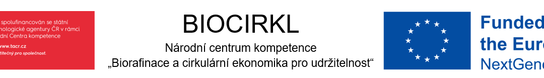 Biorafinace a cirkulární ekonomika pro udržitelnost