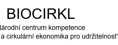 Biorafinace a cirkulární ekonomika pro udržitelnost